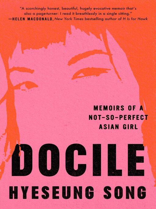 Title details for Docile by Hyeseung Song - Available